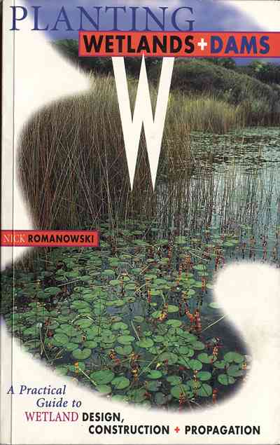 Cover of Planting Dams and Wetlands.